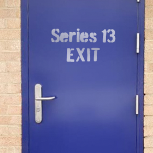 Series 13 Exit